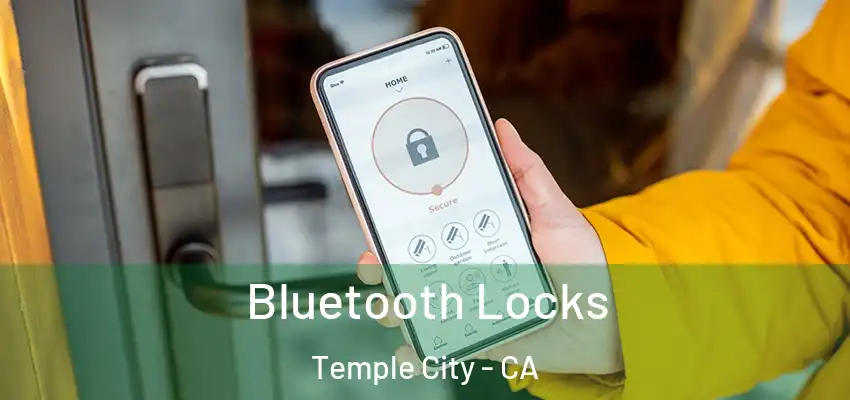  Bluetooth Locks Temple City - CA